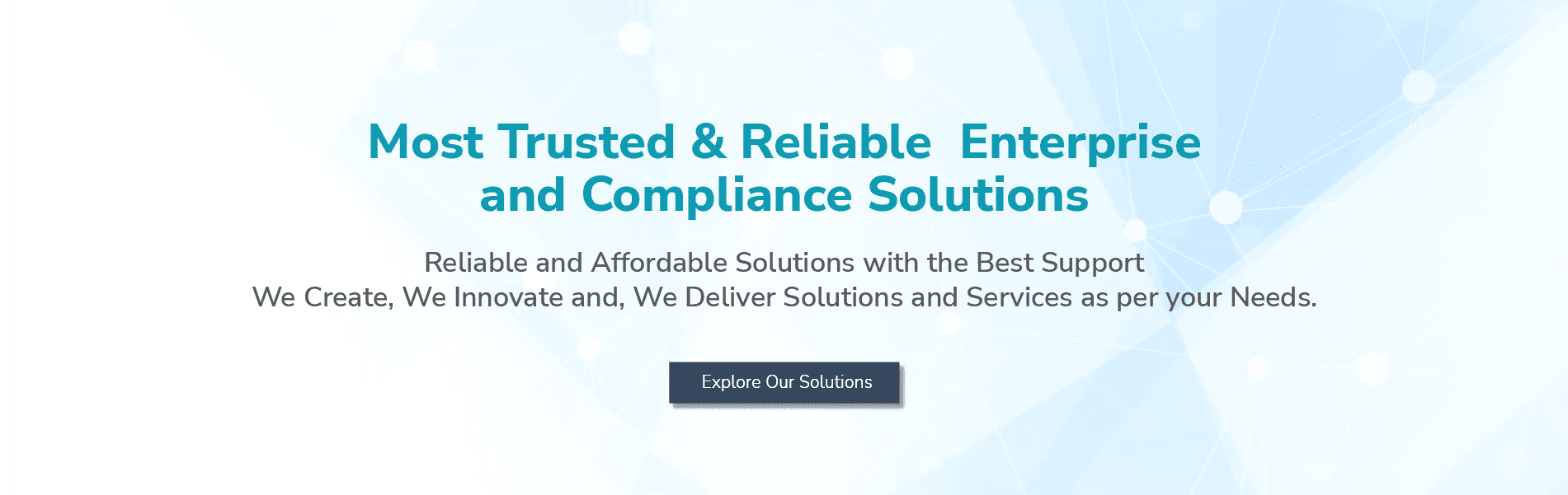 Enterprise and Compliance Solutions